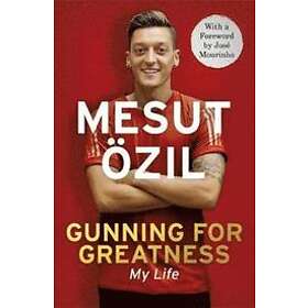 Gunning For Greatness: My Life