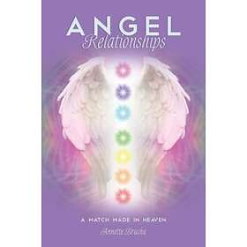 Angel Relationships A Match Made In Heaven