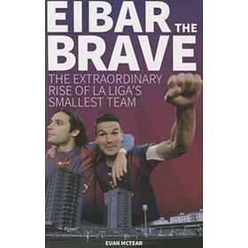 Eibar The Brave