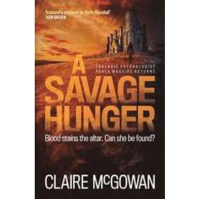 A Savage Hunger (Paula Maguire 4)