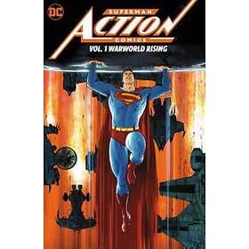 Superman: Action Comics Vol. 1: Warworld Rising