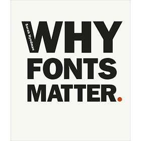 Why Fonts Matter