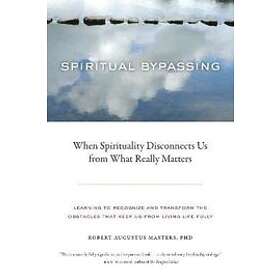Spiritual Bypassing