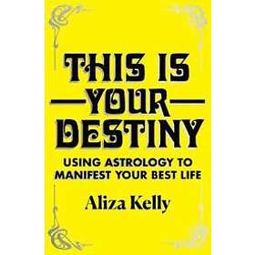 This Is Your Destiny