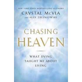 Chasing Heaven