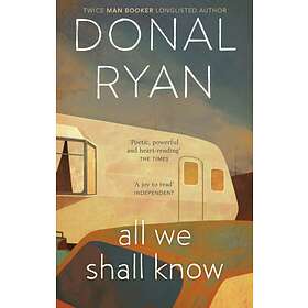 All We Shall Know