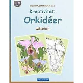 BROCKHAUSEN Målarbok Vol. 2 Kreativitet: Orkidéer: Målarbok