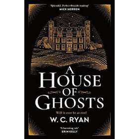 A House Of Ghosts