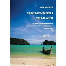 Familjenöjen I Thailand