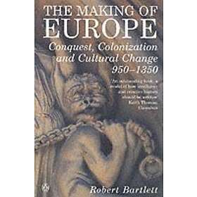 The Making Of Europe