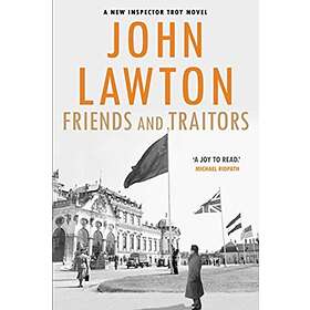 Friends And Traitors