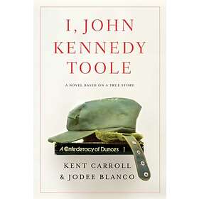 I, John Kennedy Toole