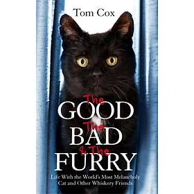 Good, The Bad And The Furry