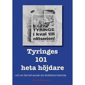 Tyringes 101 Heta Höjdare