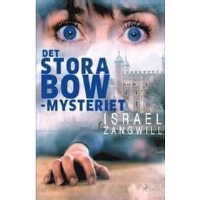 Det Stora Bow-mysteriet