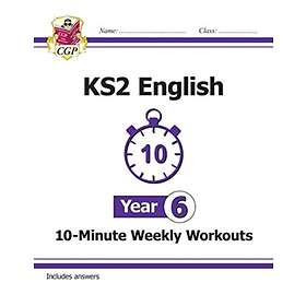 KS2 English 10-Minute Weekly Workouts Year 6