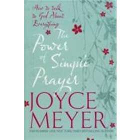 The Power Of Simple Prayer