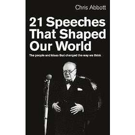 21 Speeches That Shaped Our World