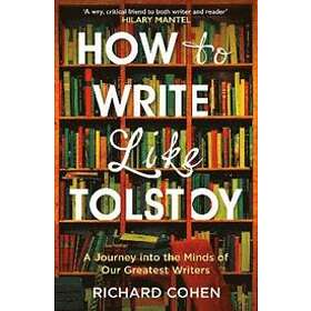 How To Write Like Tolstoy