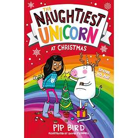 The Naughtiest Unicorn At Christmas
