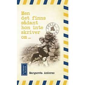 Men Det Finns Sådant Hon Inte Skriver Om ...