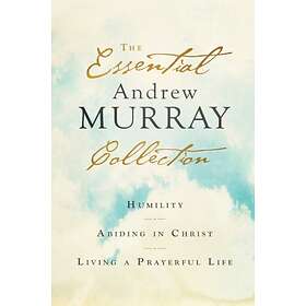 The Essential Andrew Murray Collection
