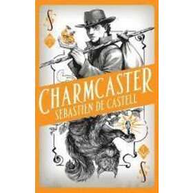 Spellslinger 3: Charmcaster