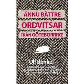 Ännu Bättre Ordvitsar Från Göteborrrg!