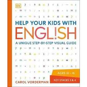 Help Your Kids With English, Ages 10-16 (Key Stages 3-4)