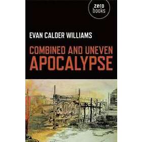 Combined And Uneven Apocalypse – Luciferian Marxism