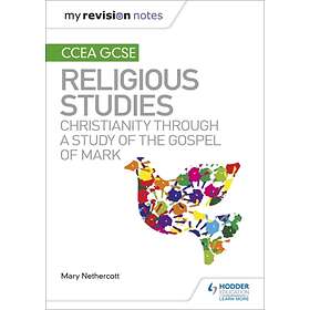 My Revision Notes CCEA GCSE Religious Studies: Christianity Through A ...