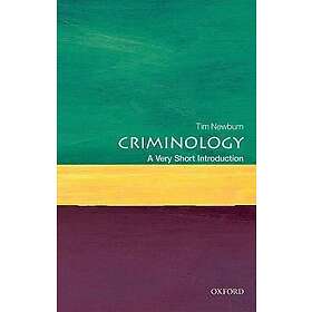 Criminology: A Very Short Introduction