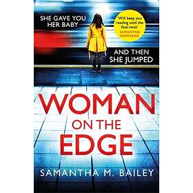 Woman On The Edge