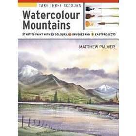 Take Three Colours: Watercolour Mountains