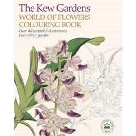 The Kew Gardens World Of Flowers Colouring Book