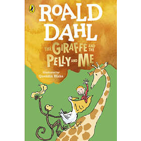 Giraffe And The Pelly And Me