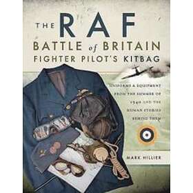 The RAF Battle Of Britain Fighter Pilots' Kitbag