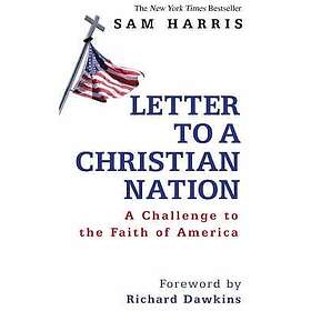 Letter To A Christian Nation