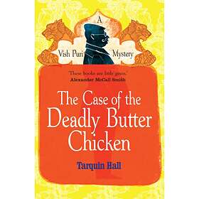 Case Of The Deadly Butter Chicken