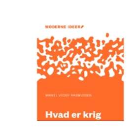 Bedste Pris På Hvad Er Krig Og Fred I Dag? Mikkel Vedby Rasmussen Språk ...