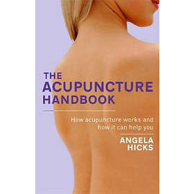 The Acupuncture Handbook