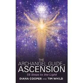 The Archangel Guide To Ascension