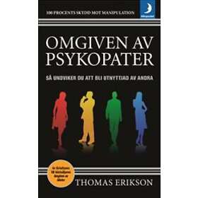 Omgiven Av Psykopater