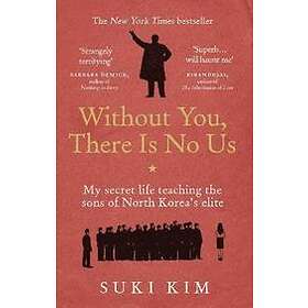 Without You, There Is No Us