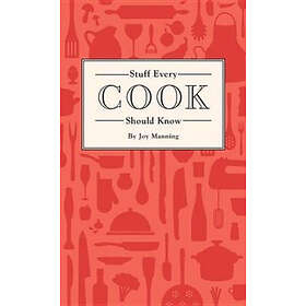 Stuff Every Cook Should Know