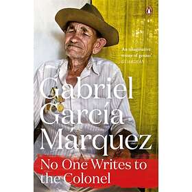 No One Writes To The Colonel