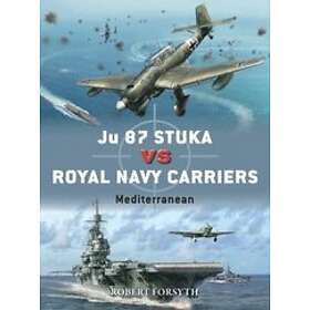Ju 87 Stuka Vs Royal Navy Carriers