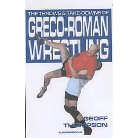 Throws And Takedowns Of Greco-roman Wrestling