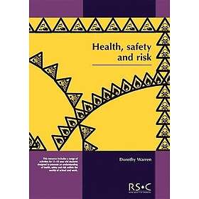 Health, Safety And Risk