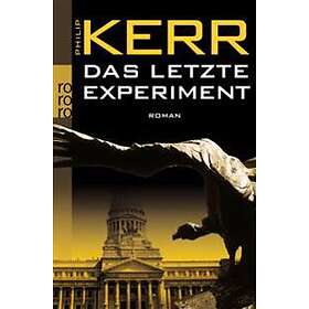 Das Letzte Experiment